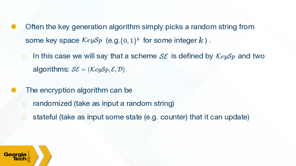 Symmetric-key Encryption Scheme more details